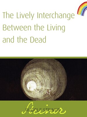 cover image of The Lively Interchange Between the Living and the Dead